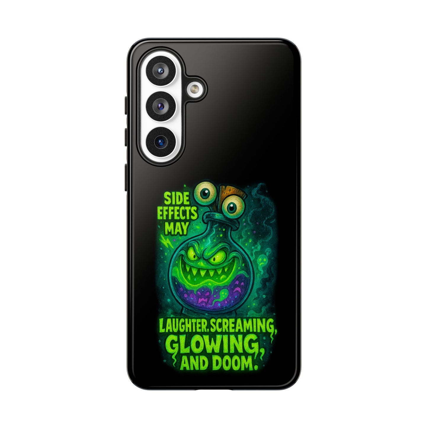 Phone Case — 'Side Effects May Include Laughter, Screaming, Glowing, and Doom' Neon Monster