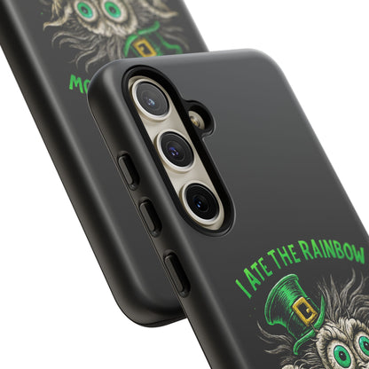 St. Patrick's Horror Phone Case — "I Ate the Rainbow, The Gold Screamed" Lucky Goblin Design