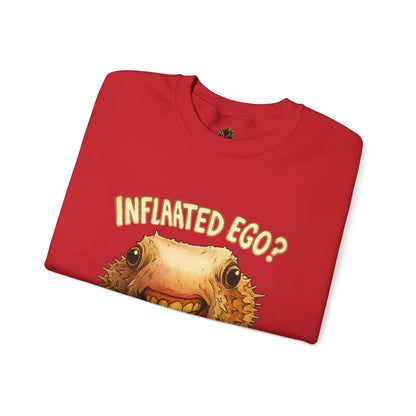 Inflated Ego? Nah, It’s Just Anxiety Crewneck Sweatshirt