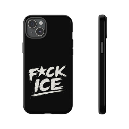 Phone Case — “F*ck Ice” Bold Protest Graphic Protective Case