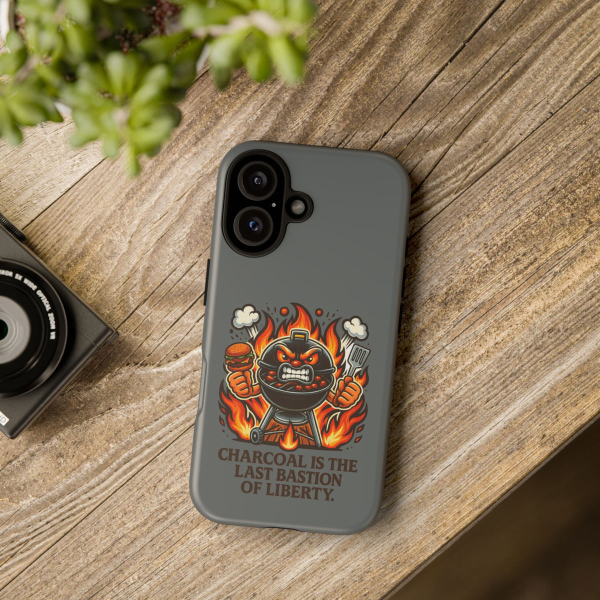 Grilling Phone Case — "Charcoal Is the Last Bastion of Liberty" BBQ Design