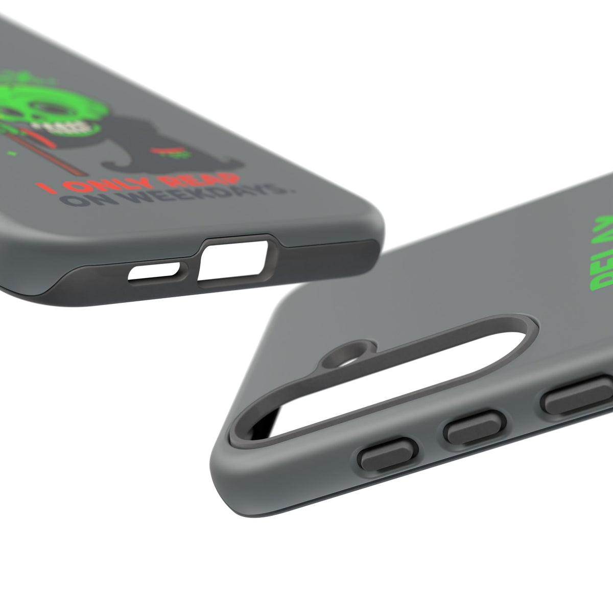 Phone Case — 'Relax. I Only Reap on Weekdays.' Cute Green Grim Reaper Protective Cover