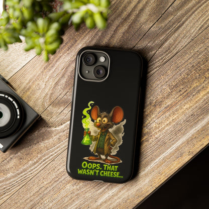 Phone Case — Funny Cartoon Rat "Oops That Wasn't Cheese" Protective Cover