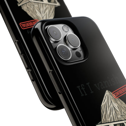 Conspiracy Tin-Foil Hat Phone Case — If I Vanish, Tell the Pigeons I Knew (Confidential)