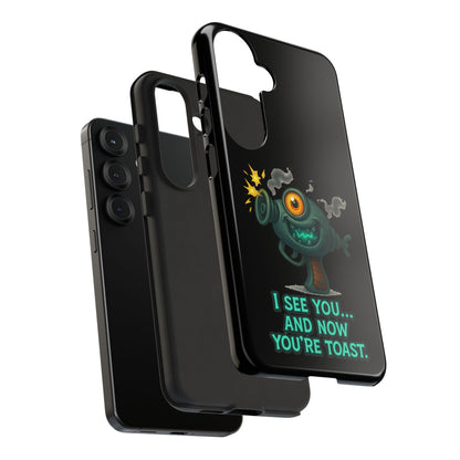 Phone Case — Cute Zombie Blaster Design with "I See You... And Now You're Toast"