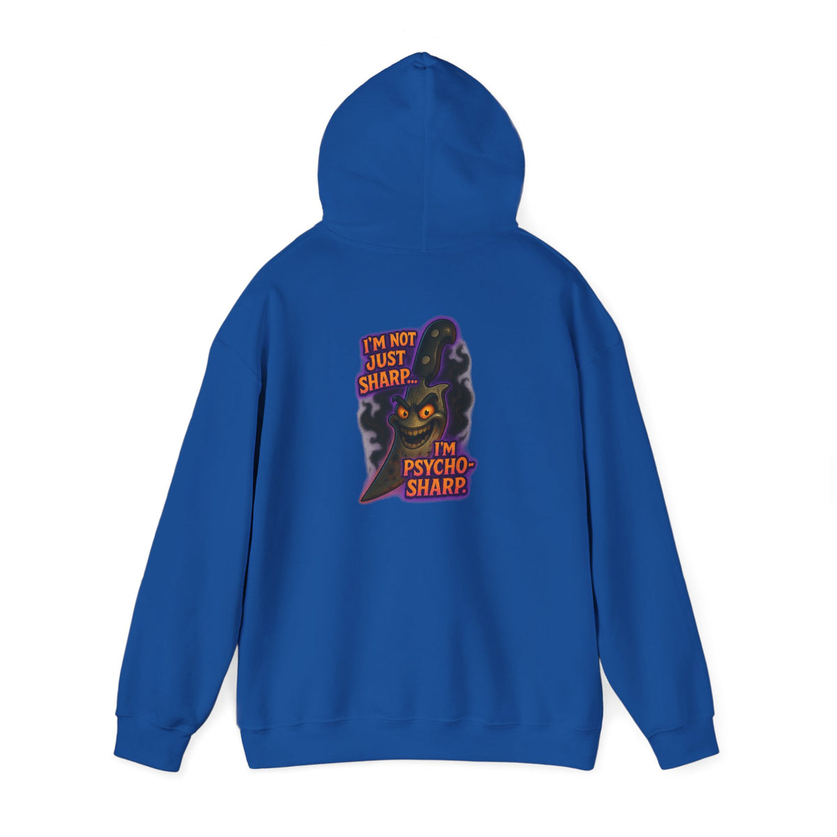 Hoodie — 'I'm Just Sharp, I'm Psycho Sharp' Cat Graphic Pullover