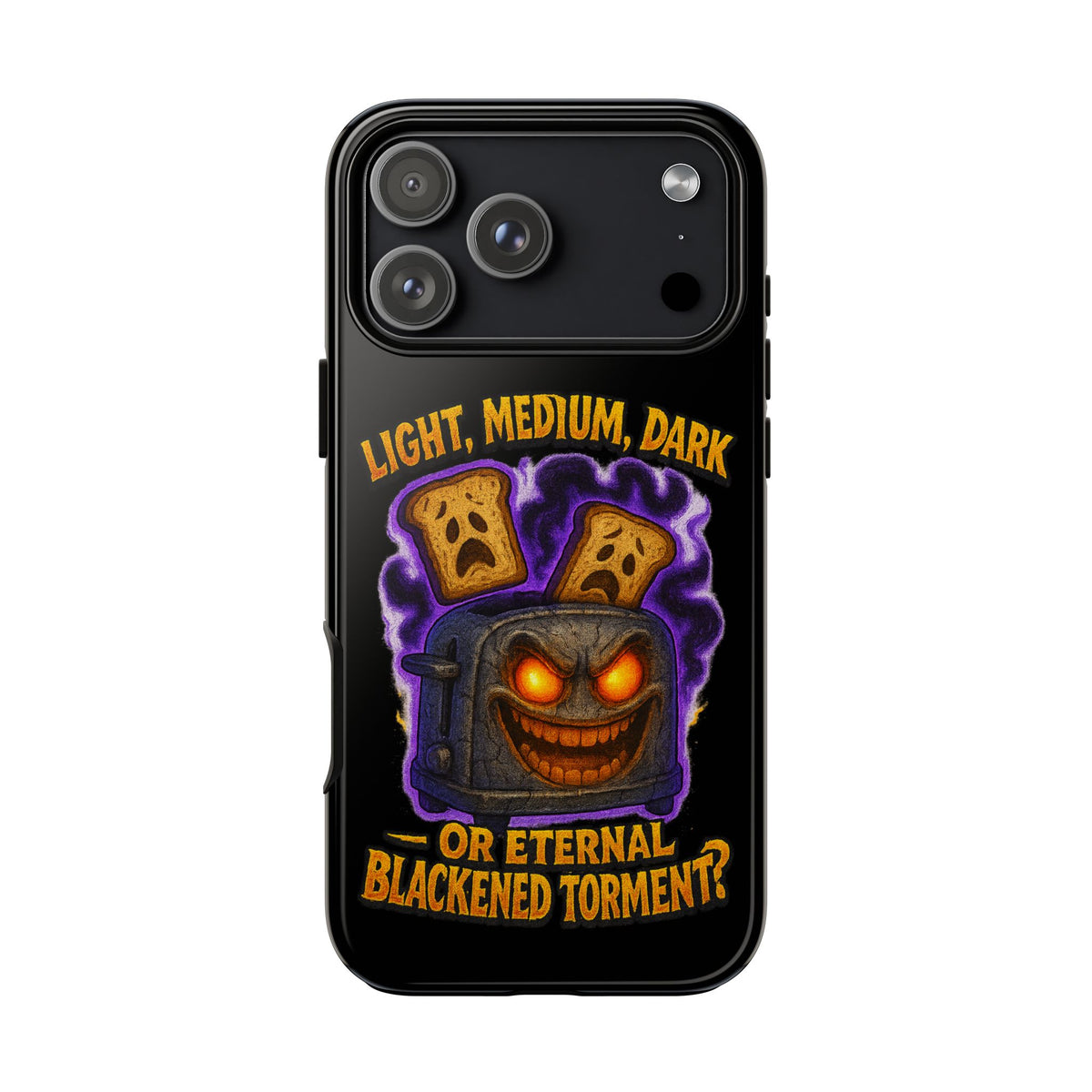 Phone Case — 'Light, Medium, Dark or Eternal Blackened Torment?' Spooky Toast & Toaster Horror Design
