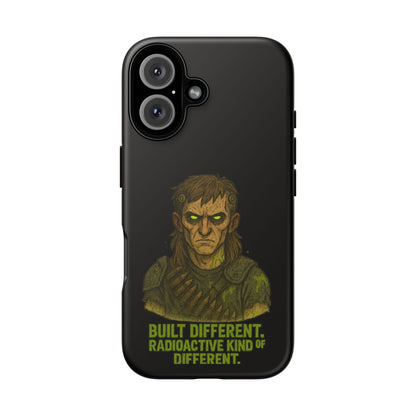 Phone Case — "Built Different, Radioactive Kind of Different" Mutant Design