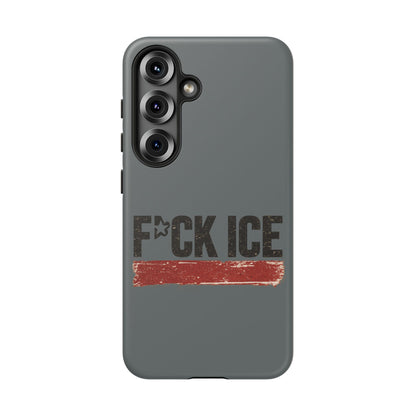 Phone Case - "F*CK ICE" Distressed Protest Design