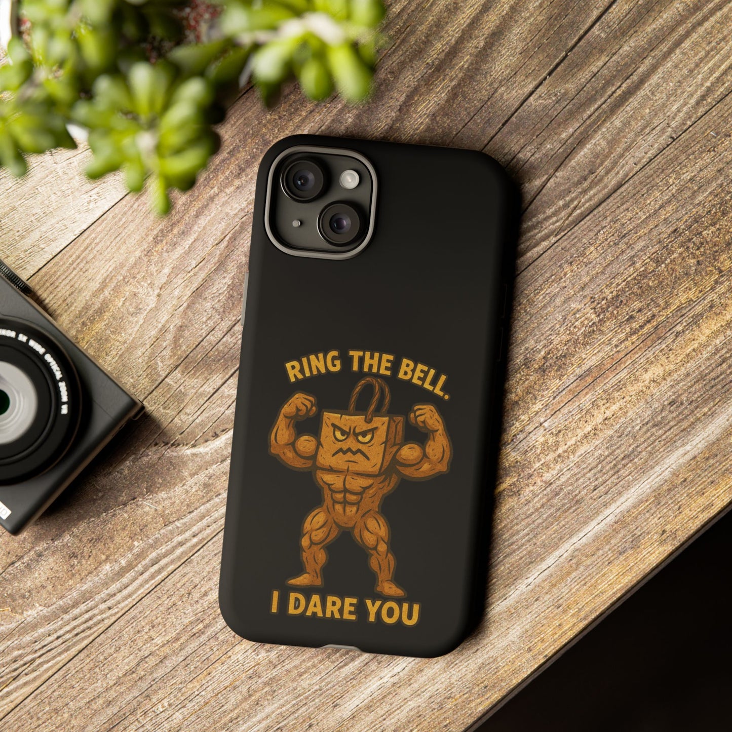 Phone Case — "Ring the Bell I Dare You" Tough Gym Mascot