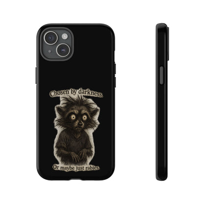 Phone Case - "Chosen by Darkness (Or Maybe Just Rabies)" Cute Creepy Retro Creature Protective Case