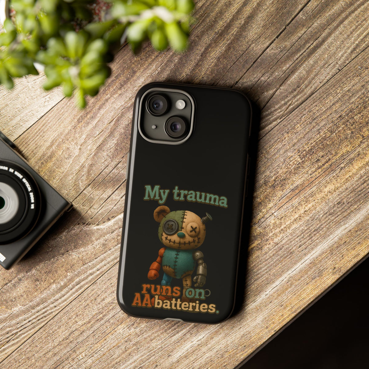 Phone Case — 'My Trauma Runs on AA Batteries' Creepy Voodoo Teddy Protective Cover