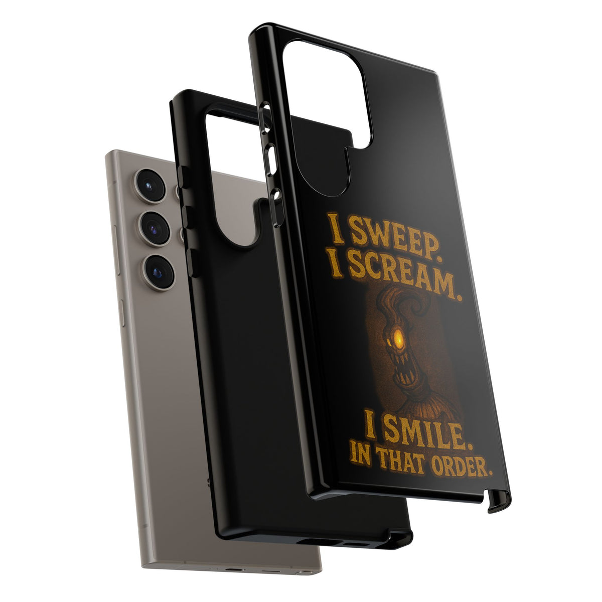 Phone Case — "I Sweep. I Scream. I Smile in That Order." Halloween Horror Design