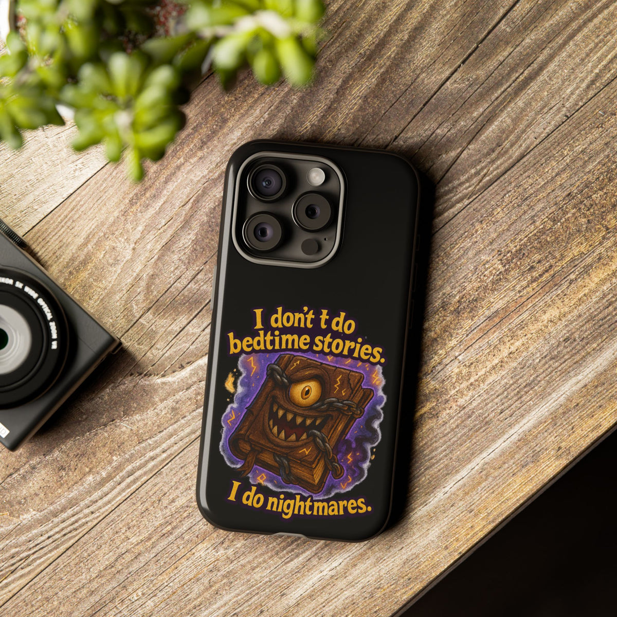 Phone Case — "I Don't Do Bedtime Stories, I Do Nightmares" Horror Book Design