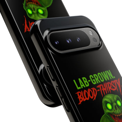 Phone Case — “Lab-Grown. Blood-Thirsty!” Green Monster Horror Design
