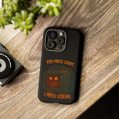 Phone Case — "You Press Start, I Press Scream" Spooky Retro Game Controller Design