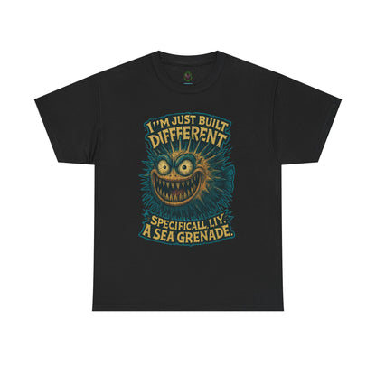 I'm Just Built Different Sea Grenade Tee | Pufferfish Illustration