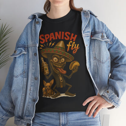 Spanish Fly – Tequila, Tacos & Trouble Tee
