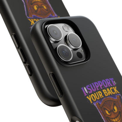 Phone Case — "I Support Your Back and Break Your Will" Funny Creepy Chair Design