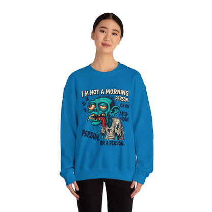 Not a Morning Person Crewneck Sweatshirt