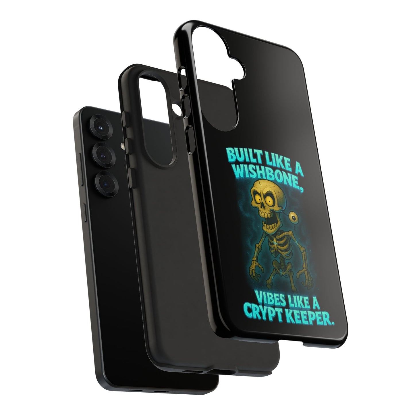 Phone Case — "Built Like a Wishbone, Vibes Like a Crypt Keeper" Skeleton Tough Case