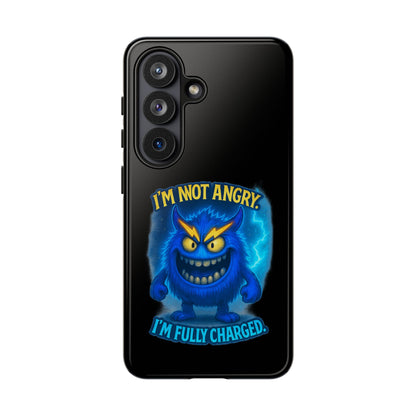 Phone Case - "I'm Not Angry, I'm Fully Charged" Electric Monster Protective Cover