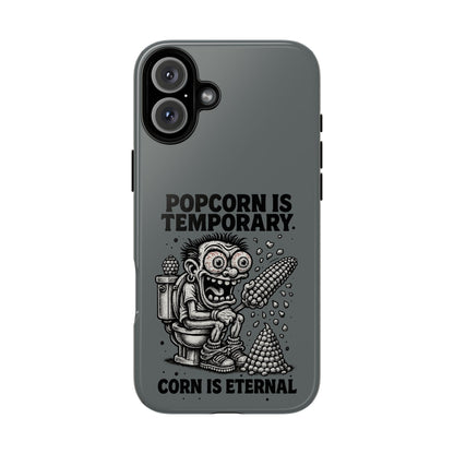 Phone Case — "Popcorn Is Temporary, Corn Is Eternal" Retro Zombie Corn Design