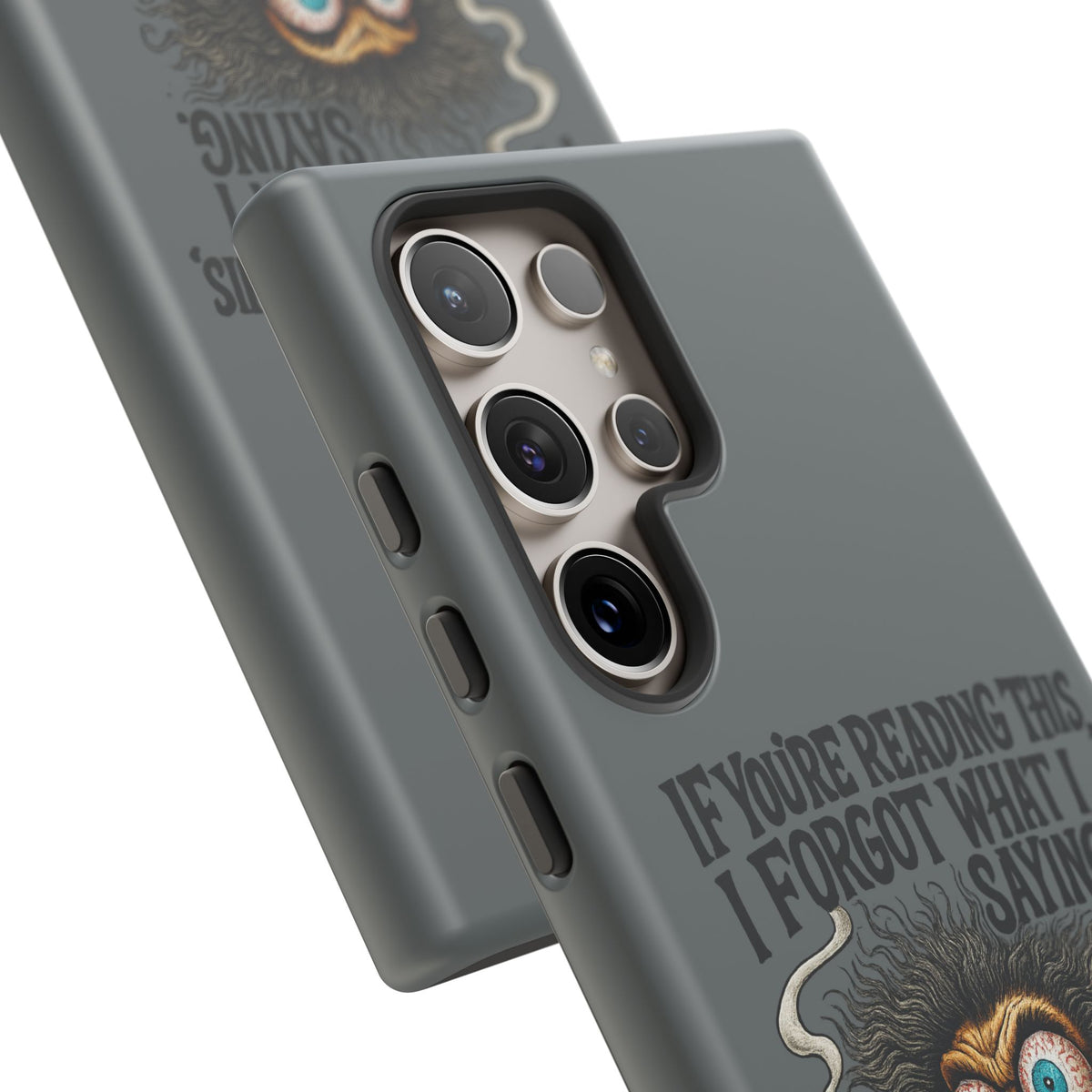 Phone Case — "If You're Reading This I Forgot What I Was Saying" Retro Crazy Cartoon Design