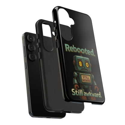 Phone Case — 'Rebooted. Still Awkward.' Retro Robot Protective Cover