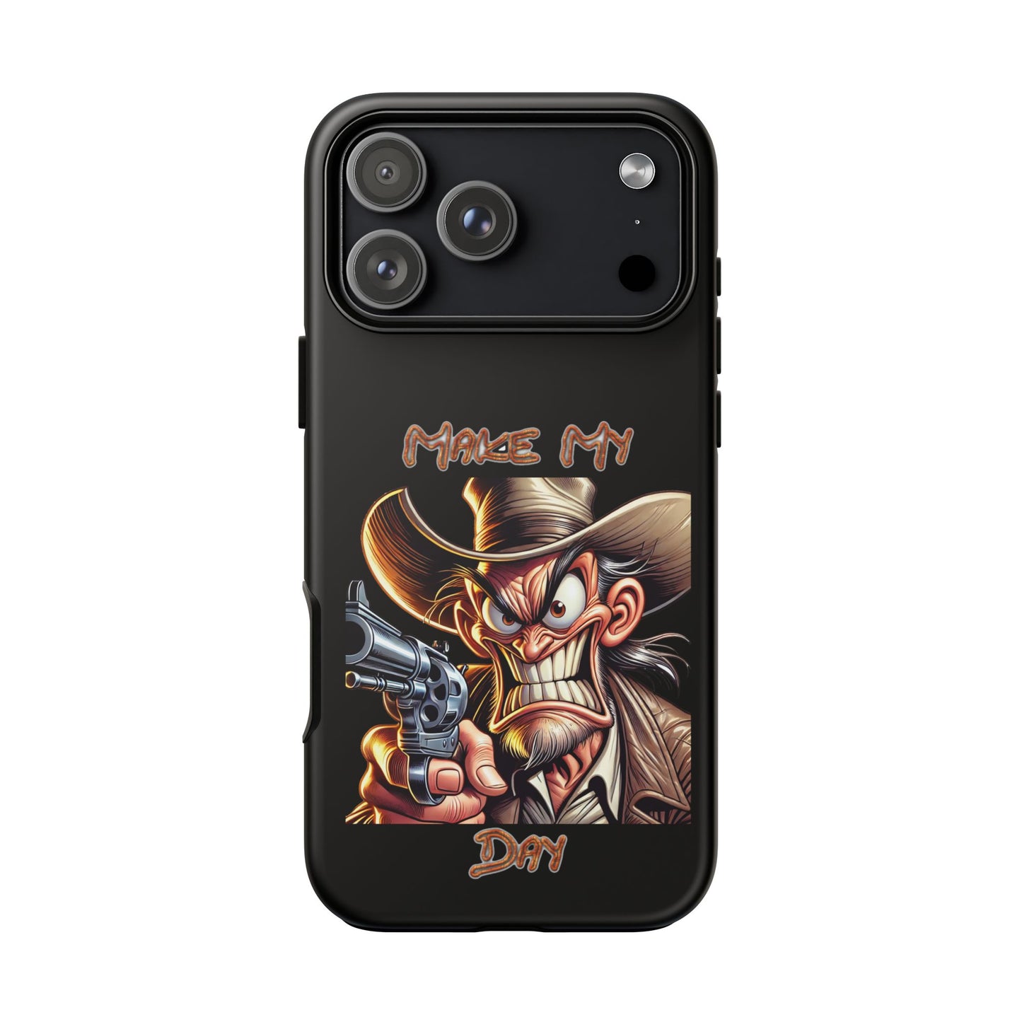 Phone Case - 'Make My Day' Cowboy Revolver Graphic Protective Case