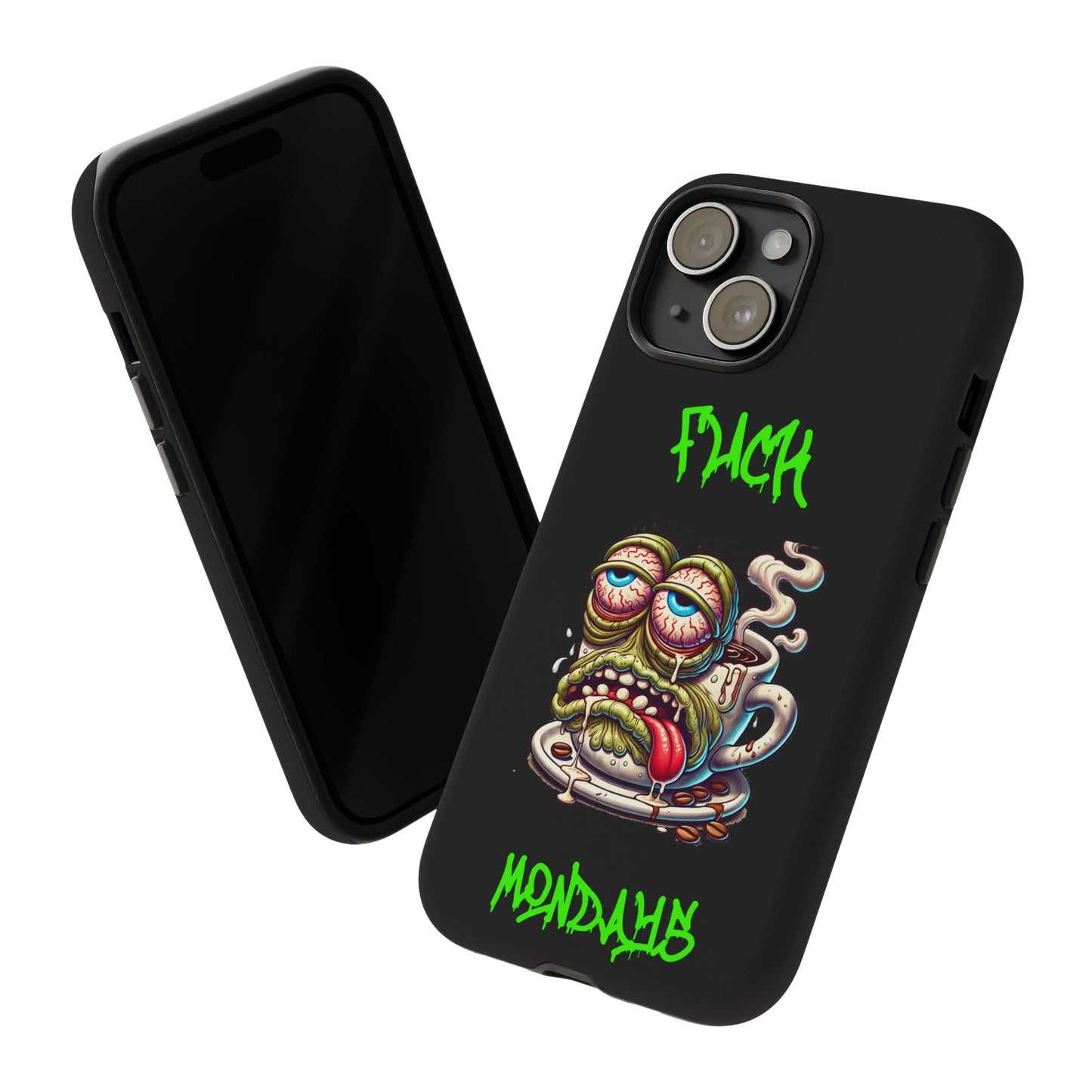 Phone Case — "F*** Monday" Grotesque Coffee Monster Shock Art
