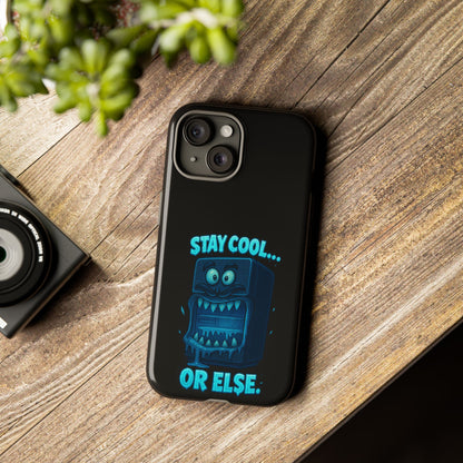 Stay Cool... Or Else. Phone Case — Neon Monster Protective iPhone Cover