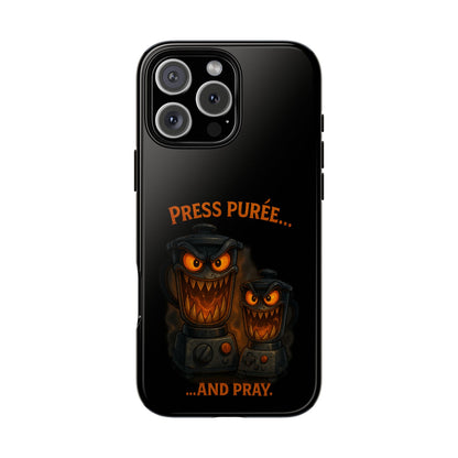 Phone Case - 'Press Purée...and Pray' Halloween Horror Protective Cover