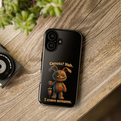 Phone Case — Creepy Bunny "Carrots? Nah. I crave screams." Horror iPhone Case
