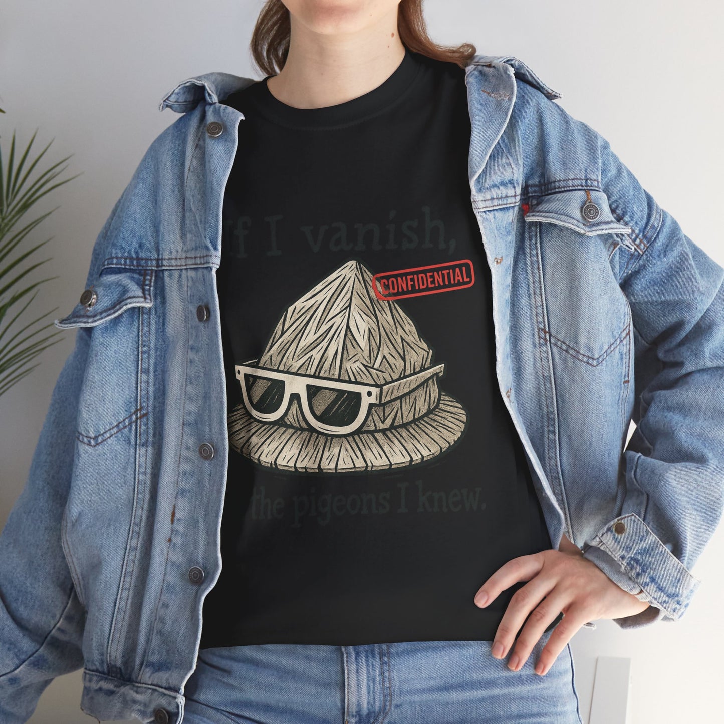 If I Vanish, Tell the Pigeons – Tinfoil Hat Tee