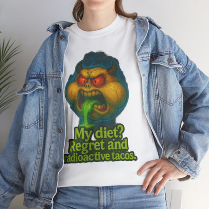My Diet? Regret and Radioactive Tacos T-Shirt | Mutant Taco Graphic