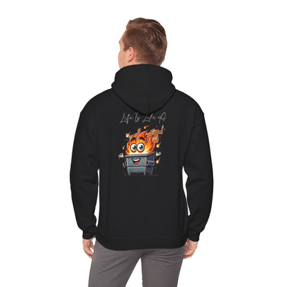 Dumpster Fire Hoodie — "Life's a Dumpster" Funny Graphic Pullover