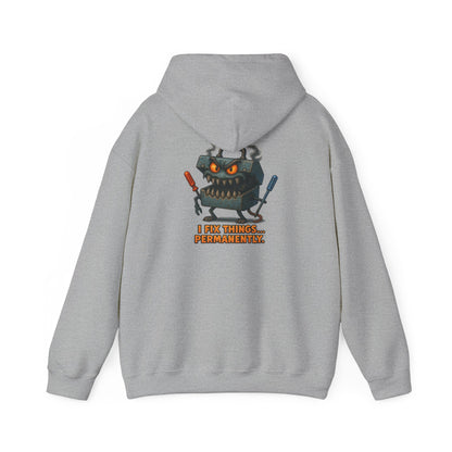 Robot Mechanic Hoodie — "I Fix Things... Permanently" Graphic Hooded Sweatshirt