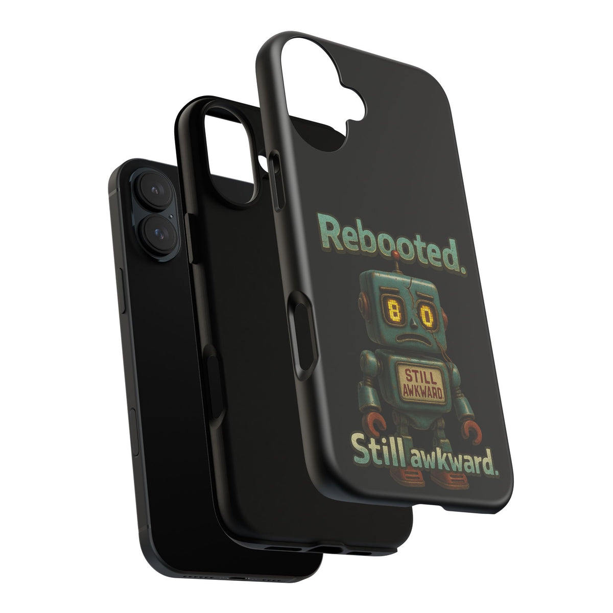 Phone Case — 'Rebooted. Still Awkward.' Retro Robot Protective Cover