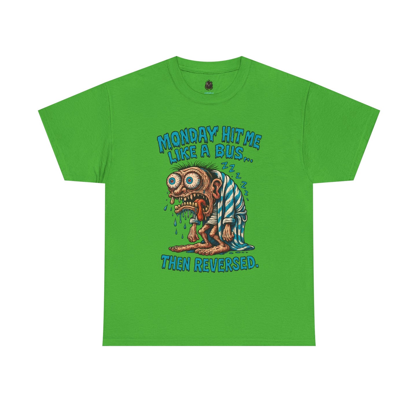 Monday Hit Me Like a Bus… Then Reversed – Zombie Workweek Tee