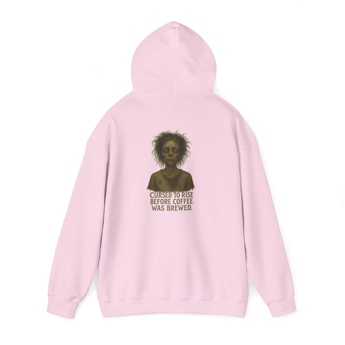 Hoodie — "Cursed to Rise Before Coffee Was Brewed" Haunted Morning Graphic