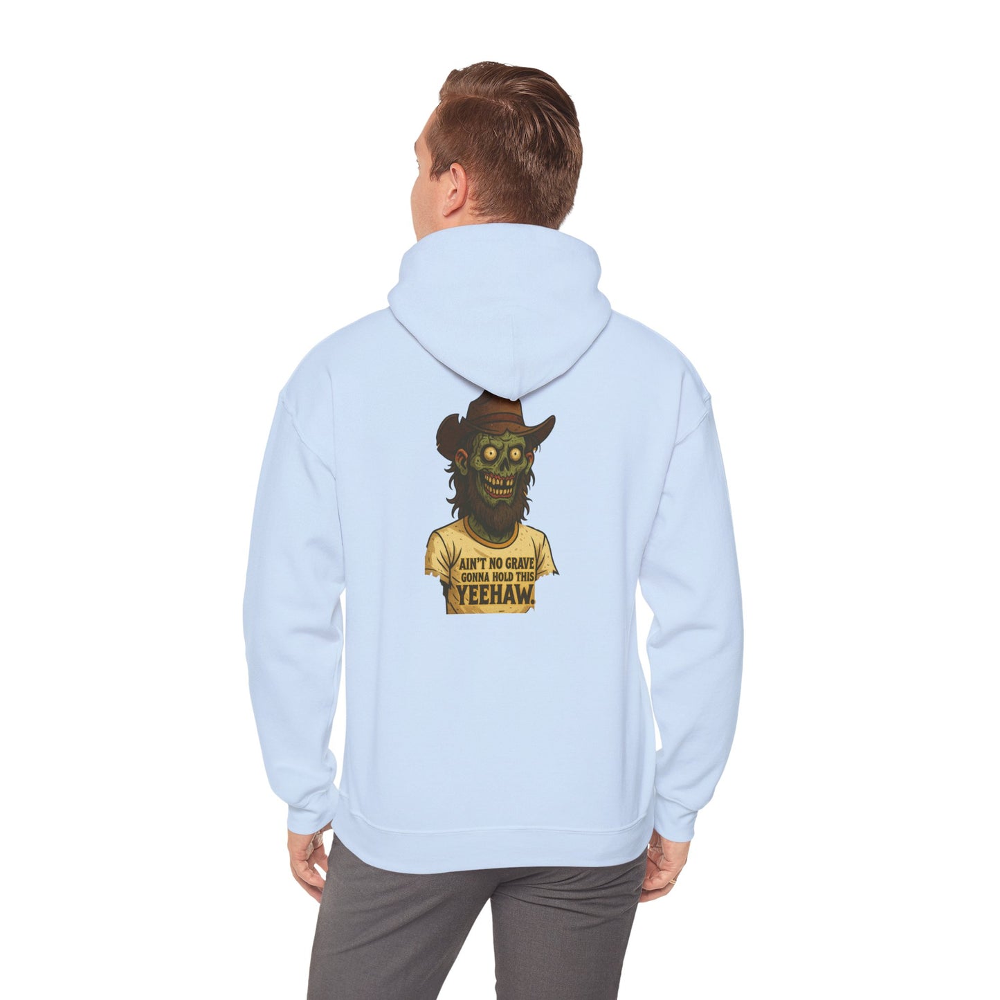 Zombie Cowboy Hoodie — "Ain't No Grave Can Hold This Man Down YEEHAW" Graphic
