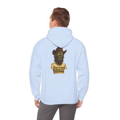 Zombie Cowboy Hoodie — "Ain't No Grave Can Hold This Man Down YEEHAW" Graphic