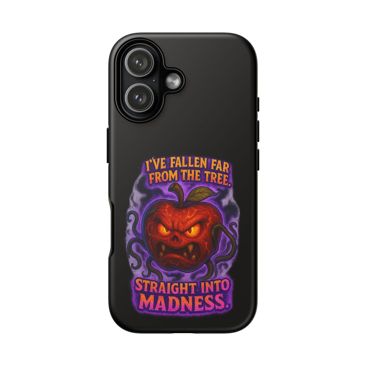 Phone Case — 'I've Fallen Far From the Tree, Straight Into Madness' Pumpkin Horror Design
