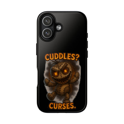 Phone Case — 'Cuddles? Curses.' Voodoo Doll Gothic Protective Case