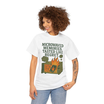 Microwaved Memories – Tasted Like Regret Tee