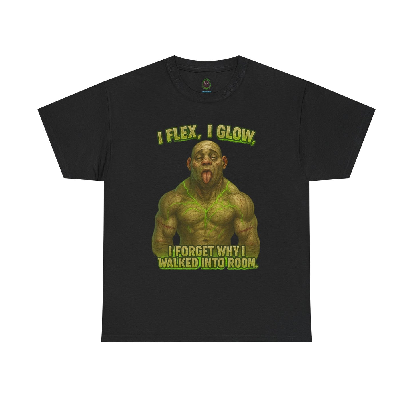 Funny Muscle Monster T‑Shirt — "I Flex, I Glow, I Forget Why I Walked Into Room" Gym Tee