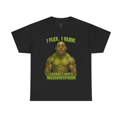 Funny Muscle Monster T‑Shirt — "I Flex, I Glow, I Forget Why I Walked Into Room" Gym Tee