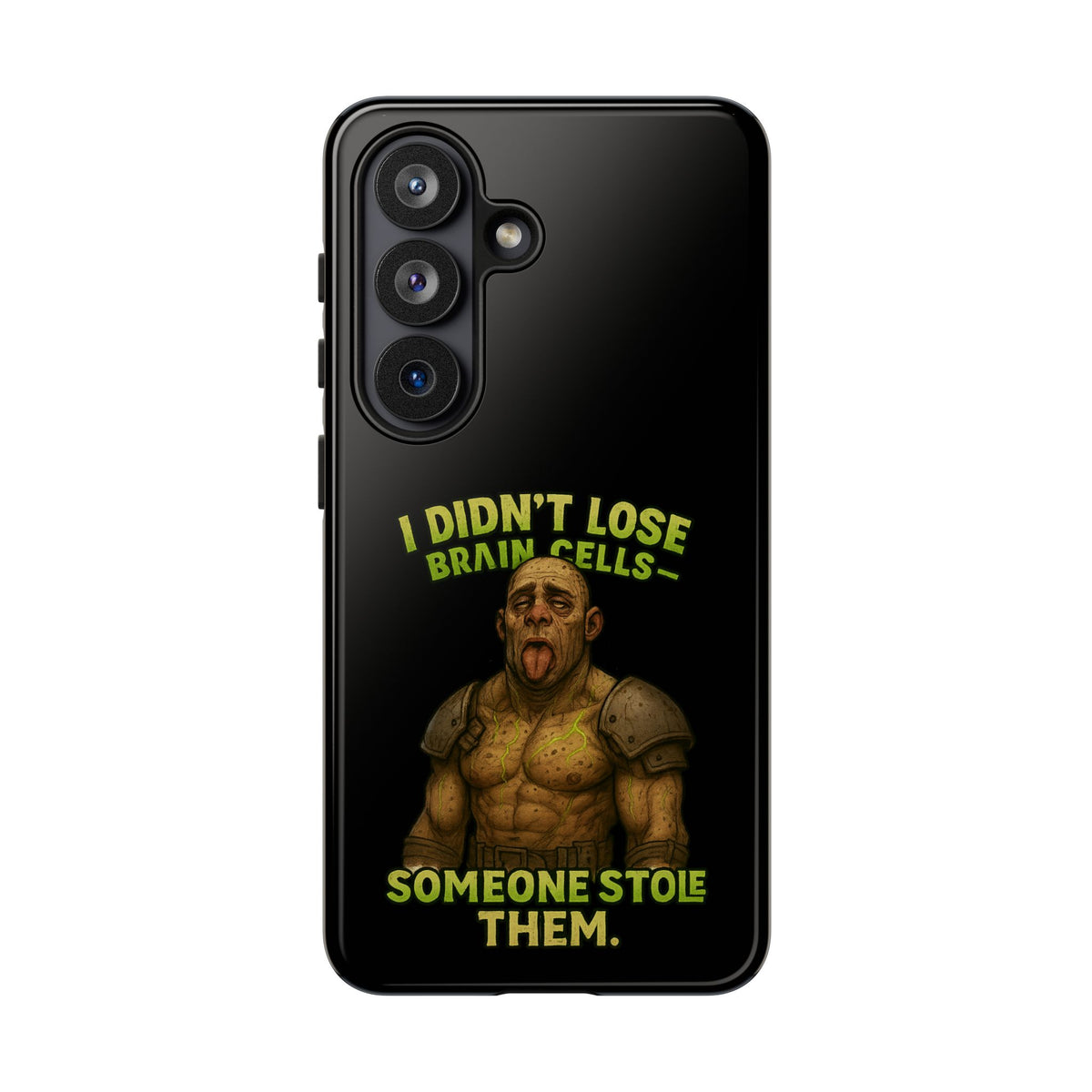 Phone Case — "I Didn't Lose Brain Cells, Someone Stole Them" Funny Zombie Warrior Protective Cover