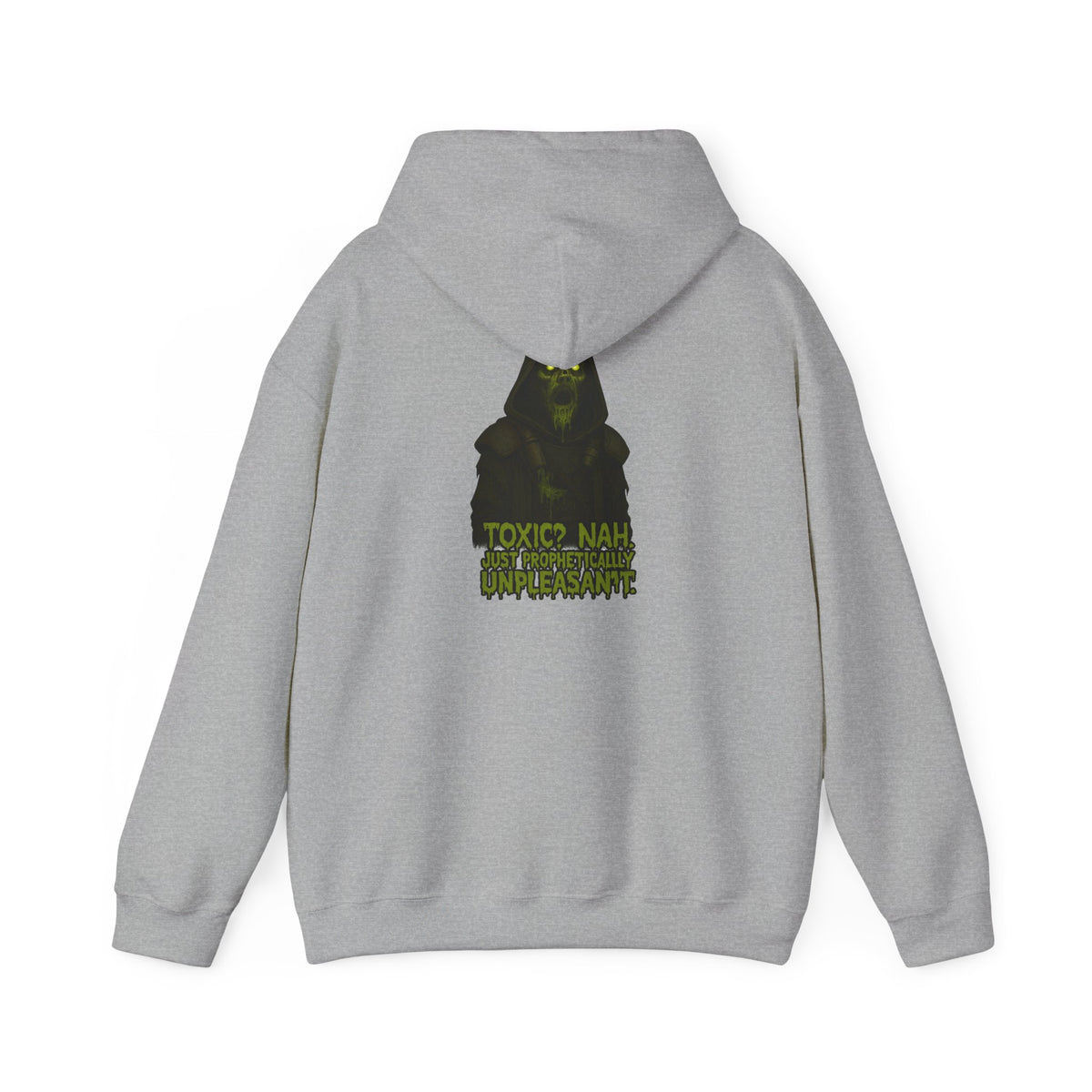 Toxic Hoodie - 'TOXIC NAW' Graphic Sweatshirt